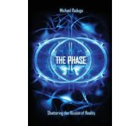 Michael Raduga The Phase (Tascabile)