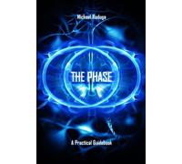 Michael Raduga The Phase (Tascabile)