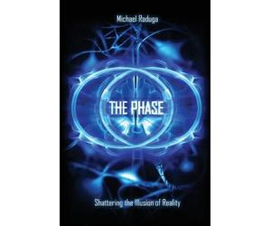 Michael Raduga The Phase (Tascabile)