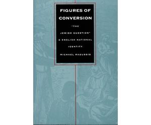 Michael Ragussis Figures of Conversion (Tascabile)