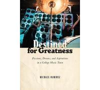 Michael Ramirez Destined for Greatness (Copertina rigida)