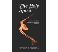 Michael Ramsey Anthony Thiselton The Holy Spirit (Tascabile)