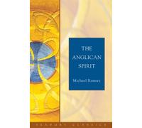 Michael Ramsey The Anglican Spirit (Tascabile)
