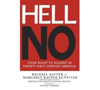 Michael Ratner Margaret Ratner Kunstler Hell No (Tascabile)