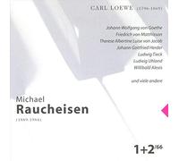 Michael Raucheisen - Carl Loewe