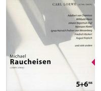 Michael Raucheisen - Michael Raucheisen Edition - Vol. 5/6