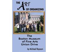 Michael Raysson The Art of Organizing (Tascabile)
