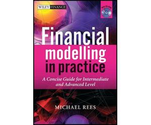 Michael Rees Financial Modelling in Practice (Copertina rigida)