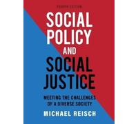 Michael Reisch Social Policy and Social Justice (Copertina rigida)