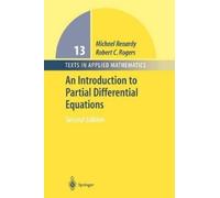 Michael Renardy Robert C. An Introduction to Partial Differential Eq (Tascabile)