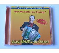 Michaël Reynier & Son Orchestre - L'Accordéon du musette au swing