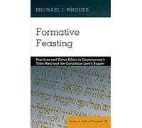Michael Rhodes Formative Feasting (Copertina rigida)