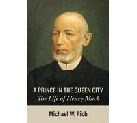 Michael Rich A Prince in the Queen City (Tascabile)
