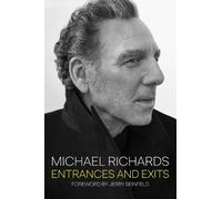 Michael Richards Entrances and Exits (Copertina rigida)