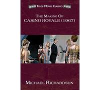 Michael Richardson The Making of Casino Royale (1967) (Tascabile)