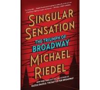Michael Riedel Singular Sensation (Tascabile)