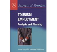 Michael Riley Adele Ladkin Edith Szivas Tourism Employment (Copertina rigida)