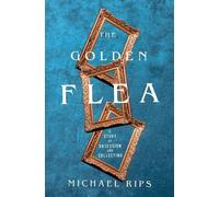 Michael Rips The Golden Flea (Copertina rigida)