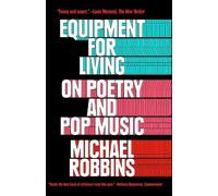 Michael Robbins Equipment for Living (Tascabile)