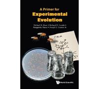 Michael Robertson Rose Richard E Lenski Margarida A Primer For Expe (Tascabile)
