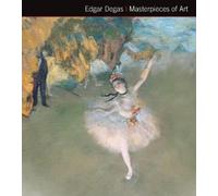 Michael Robinson Edgar Degas Masterpieces of Art (Copertina rigida)