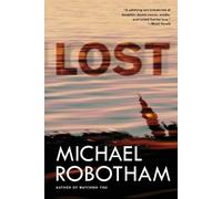 Michael Robotham Lost (Tascabile) Joseph O'Loughlin