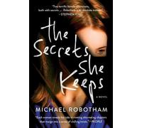 Michael Robotham Secrets She Keeps (Tascabile)