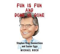 Michael Roch Fun is Fun and Done is Done (Tascabile)