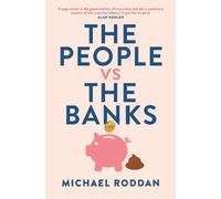 Michael Roddan The People Vs the Banks (Tascabile)