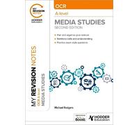 Michael Rodgers My Revision Notes: OCR A Level Media Studies Second (Tascabile)