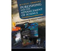Michael Rodgers Publishing And The Advancement Of Science: From Self (Tascabile)