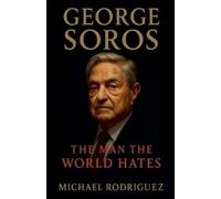 Michael Rodriguez George Soros (Tascabile)