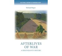 Michael Roper Afterlives of War (Copertina rigida)