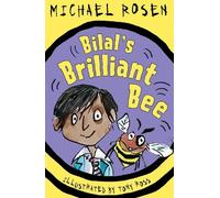 Michael Rosen Bilal's Brilliant Bee (Tascabile) Rosen and Ross