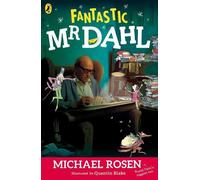 Michael Rosen Fantastic Mr Dahl (Tascabile)