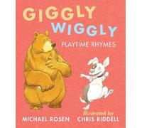 Michael Rosen Giggly Wiggly: Playtime Rhymes (Libro di cartone)