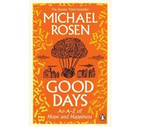 Michael Rosen Good Days (Tascabile) (PRESALE 29/10/2026)