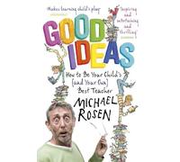 Michael Rosen Good Ideas (Tascabile)