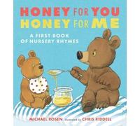 Michael Rosen Honey for You, Honey for Me (Copertina rigida)