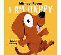 Michael Rosen I Am Happy (Copertina rigida)