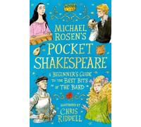Michael Rosen Michael Rosen's Pocket Shakespeare: A Beginner's Guide (Tascabile)