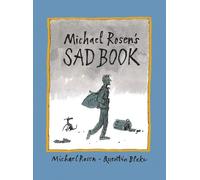 Michael Rosen Michael Rosen's Sad Book (Tascabile)