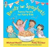Michael Rosen Ready for Spaghetti: Funny Poems for Funny Kids (Tascabile)