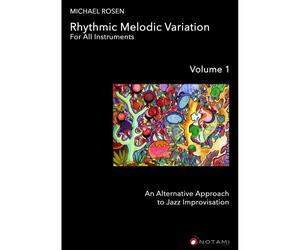 Michael Rosen - Rhythmic melodic variation - vol.1 - imorovvisazione jazz