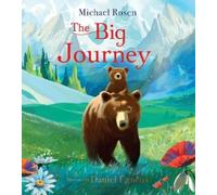 Michael Rosen The Big Journey (Copertina rigida)