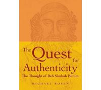 Michael Rosen The Quest for Authenticity (Copertina rigida)
