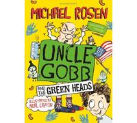 Michael Rosen Uncle Gobb And The Green Heads (Tascabile)