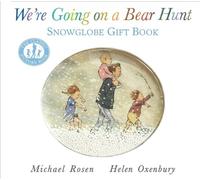 Michael Rosen We're Going on a Bear Hunt: Snowglobe Gift Book (Copertina rigida)