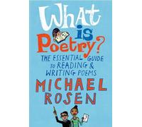 Michael Rosen What Is Poetry? (Tascabile)