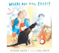 Michael Rosen Where Are You, Eddie? A Companion to Michael Ro (Copertina rigida)